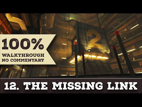 Deus Ex: Human Revolution Walkthrough (All Achievements,Give Me Deus Ex) part 12 THE MISSING LINK