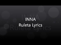 INNA Ruleta Lyrics