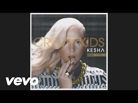 Ke$ha - Crazy Kids (audio) ft. will.i.am