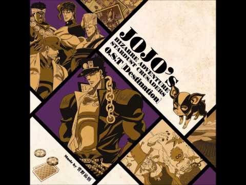 JoJo's Bizarre Adventure: Stardust Crusaders [Destination] OST - Shoot Towards The Decisive Battle