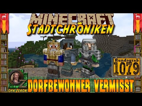 Minecraft #1079 -Stadtchroniken- Dorfbewohner Vermisst [HD+Deutsch]