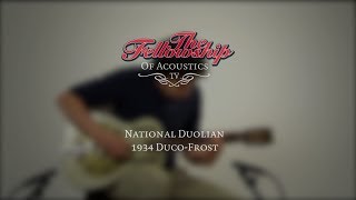 National Duolian 1934 Duco Frost at The Fellowship of Acoustics