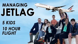 Managing Jetlag. 5 Kids - 10 Hour Flight!