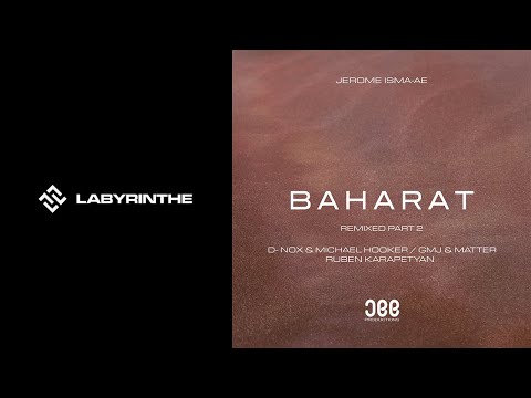 Jerome Isma Ae - Baharat (D-Nox & Michael Hooker Remix) [JEE Productions]