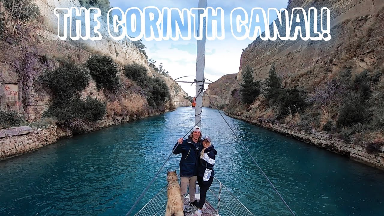 The Famous Corinth Canal | Sailing Greece | Sailing Sunday Ep. 56