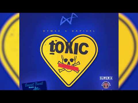 Dymez X daPixel (DXdP) - Toxic "Vincy Soca 2023"