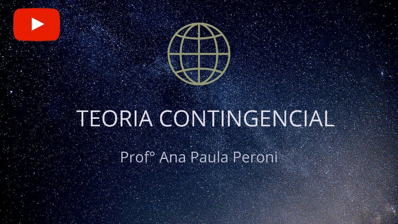 TEORIA DA CONTINGÊNCIA