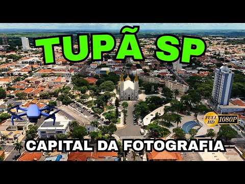 TUPÃ SP - CAPITAL NACIONAL DA FOTOGRAFIA