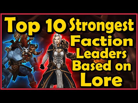 Top 10 Strongest Faction Leaders Based on Lore in World of Warcraft