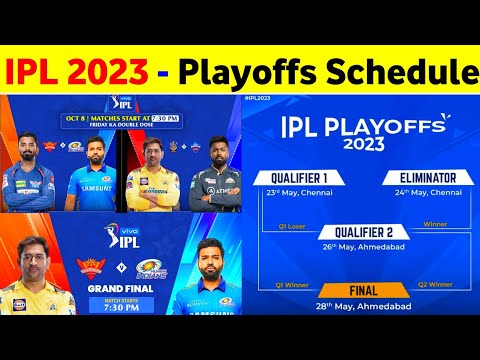 IPL 2023 Playoffs Schedule - IPL 2023 Playoffs Kaise Hoga || IPL Playoffs Schedule Time Table