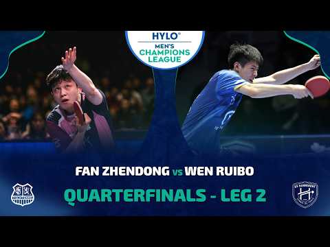 FAN ZHENDONG vs WEN RUIBO FULL MATCH HIGHLIGHTS | HYLO ETTU CHAMPIONS LEAGUE QUARTERFINALS