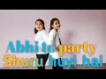ABHI TO PARTY SHURU HUI HAI KIDS DANCE CHOREOGRAPH BY MTF GROUP