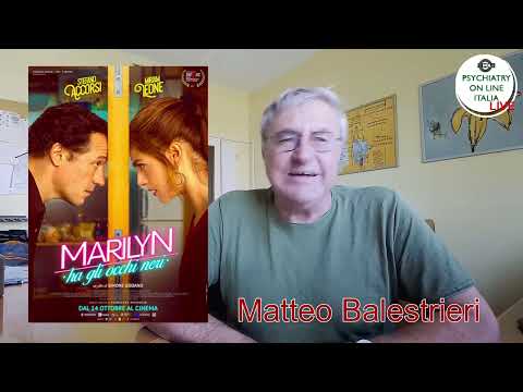 CINEMA E PSICHIATRIA CON MATTEO BALESTRIERI Marilyn ha gli occhi neri