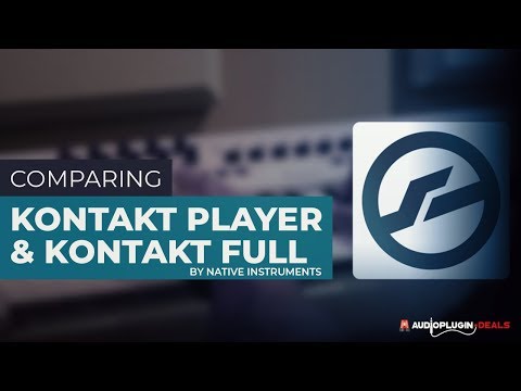 kontakt 5 player vs kontakt 5 kontakt 5 player vs kontakt 5