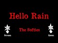 The Softies - Hello Rain - Karaoke
