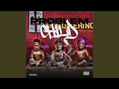 Problem Child