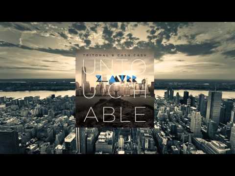 Untouchable to Me (Suspect 44 X Soar vs. Cash Cash & Tritonal) - Z_Murr Mashup