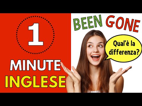 Lezione di inglese per italiani. Been e Gone