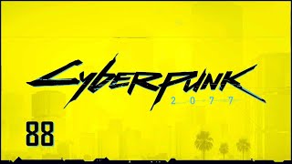 #88 Cyberpunk 2077 / サイバーパンク 2077 【実況プレイ】