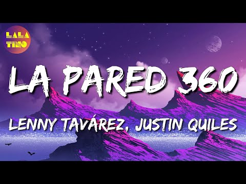 🎵 Lenny Tavárez – La Pared 360 (Letra\Lyrics)