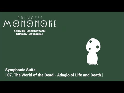 Ghibli Offical 2021༻ Princess Mononoke Symphonic Suite「07. The World of the Dead ༻❣#Ghiblimusic❣