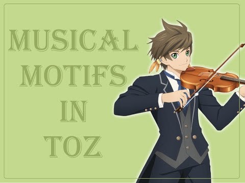 Musical Motifs (Tales of Zestiria Soundtrack Analysis)