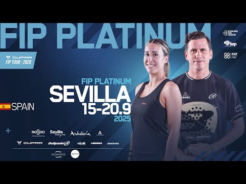 FIP PLATINUM SEVILLA - Semifinals - Central Court