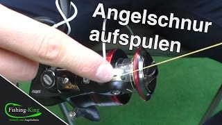Angelschnur aufspulen: Wie wickelt man (selber) Schnur auf die Rolle? | Fishing-King.de