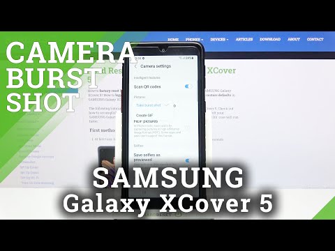 How to Take Burst Shot in SAMSUNG Galaxy XCover 5 – Camera Settings