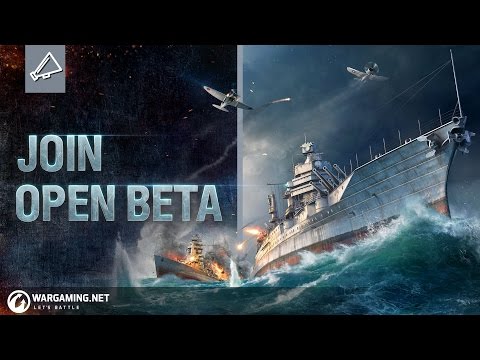 World of Warships - Join Open Beta!