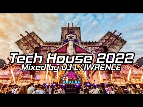 Tech House Mix 2022 | Mixed by DJ Lawrence (Official Audio Mix Vol.36) - 高技术音乐外国流行曲风