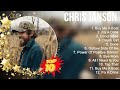 Chris Janson Greatest Hits Top 100 Artists To Listen In 2022 2023