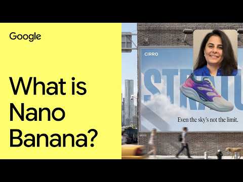 Video Thumbnail: What is Nano Banana?