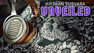HiFiMan Susvara Unveiled 💎💎💎💎💎💎💎💎(The Living Nightmare)