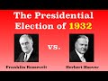 The American Presidential Election of 1932