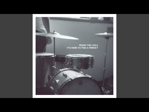 Of Up and Coming Monarchs - Pedro the Lion