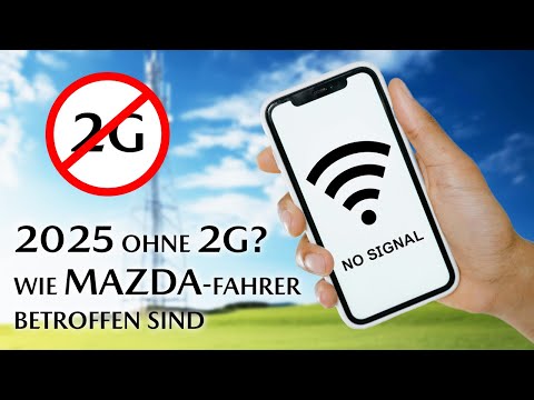 Ist 2025 das Ende vom 2G-Netz? Was Mazda-Fahrer wissen sollten! | Frag Schuster #44