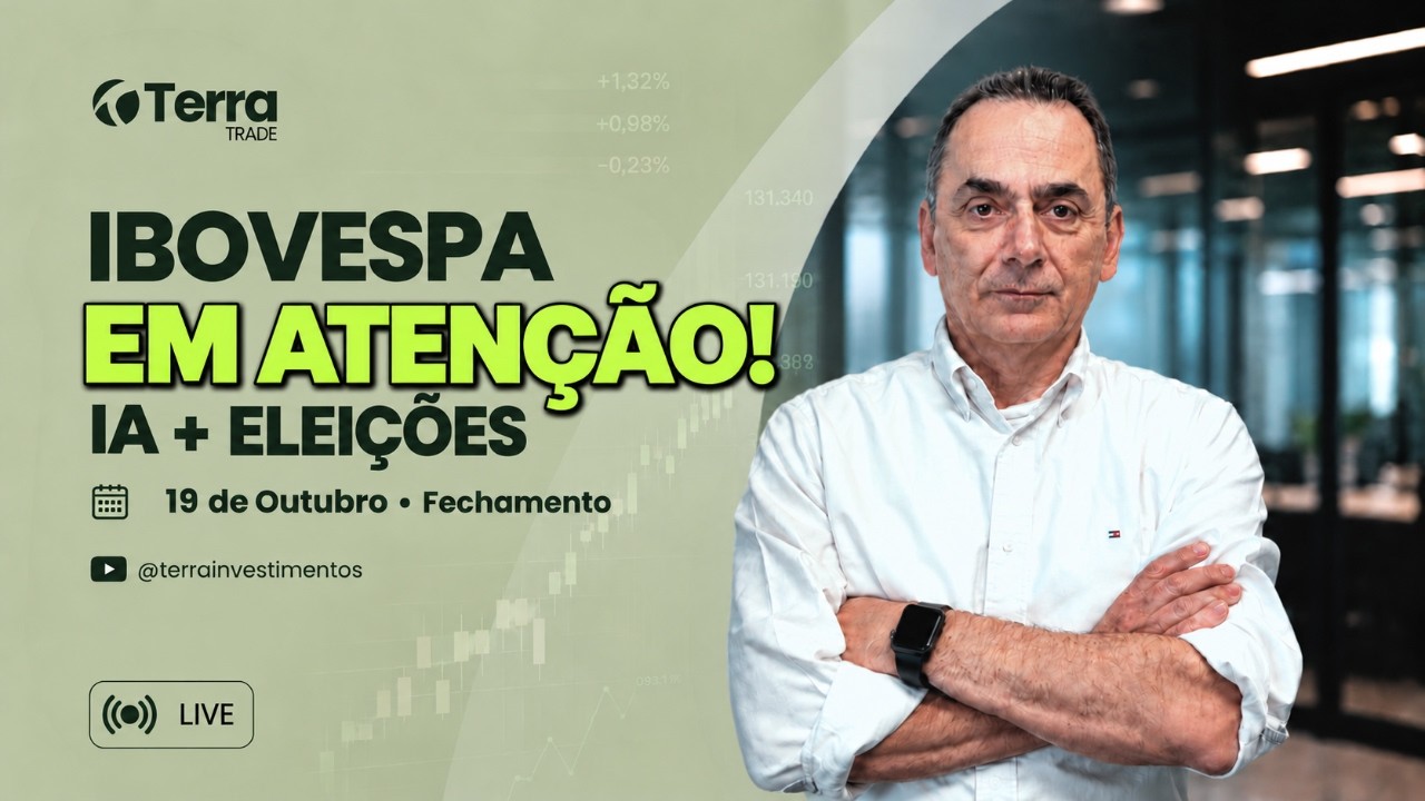 📊 Ibovespa em atenção! Pesquisas, Petrobras e IA | Call de Fechamento 19/10/26