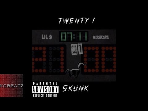 Lil 9 - 21 Skunk [Prod. By ChillOutMar] [New 2018]