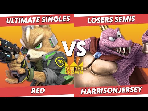 Take the Crown #1 Losers Semis - Red (Fox) vs HarrisonJersey (King K. Rool, Cloud)