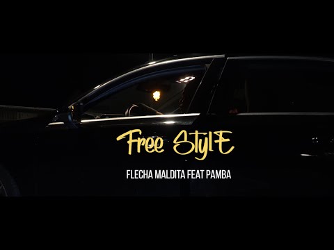 FLECHA MALDITA FEAT PAMBA - FREESTYLE (PROD.EXTREMASBEATS)