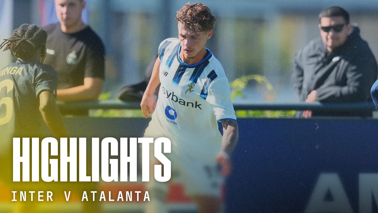 Inter U20 vs Atalanta U20 Highlights