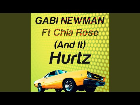 [And It] Hurtz (feat. Chia Rose)