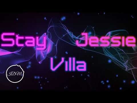 Stay (Feat. Jessie Villa) Lyrics ⬇️