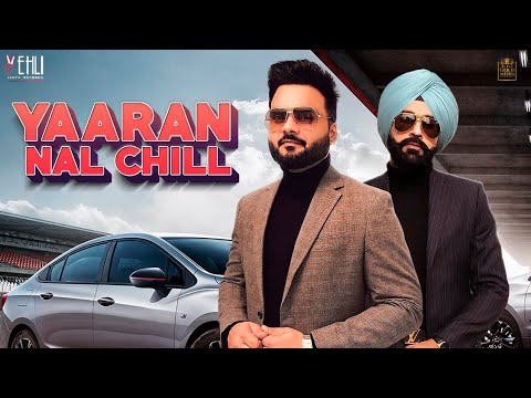 Poster yaaran naal chill lyrics – kulbir jhinjer