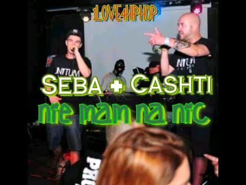 Cashti x Seba - Nie mam na nic (2018)