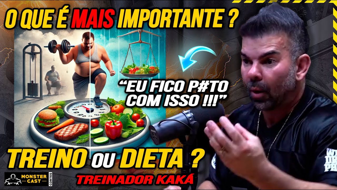 O QUE É MAIS IMPORTANTE TREINO OU DIETA ? A ETERNA POLÊMICA ! | Treinador Kaká