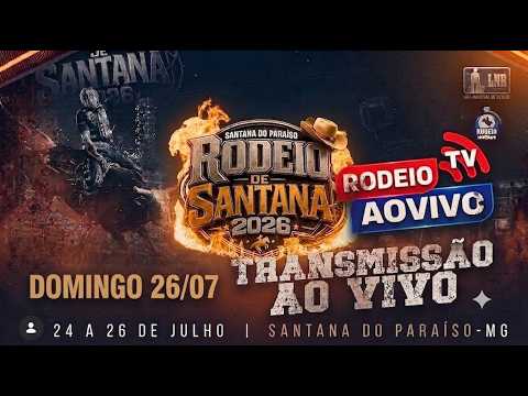 #rodeioaovivo  RODEIO DE SANTANA DO PARAISO - 26/07