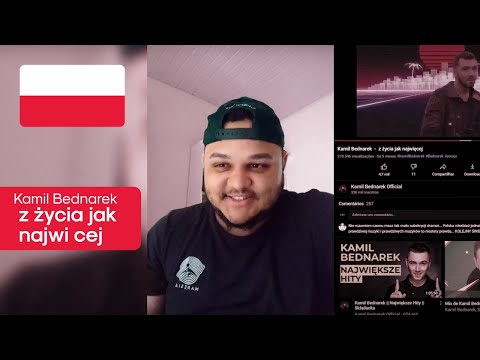 POLISH SONG: Kamil Bednarek - z życia jak najwięcej  | Brazilian React. (PL CAPTION)