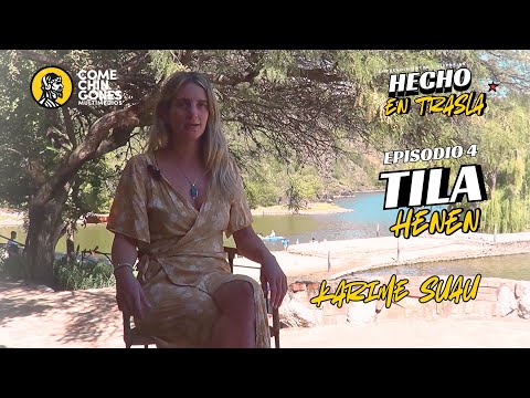 EL ESPACIO CHILL EN LAS TAPIAS. EPISODIO 4 - TILA HENEN, UN EDEN EN TRASLASIERRA.